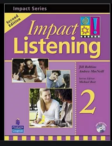 Impact Listening, Level 2, Student Book, 2nd Edition - Fill Robbins, knyga