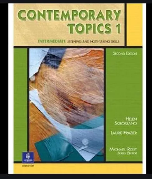 contemporary topics intermediate listening and note-taking skills second edition - Autorių Kolektyvas, knyga