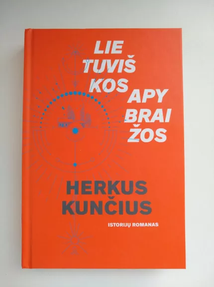 Lietuviškos apybraižos - Herkus Kunčius, knyga