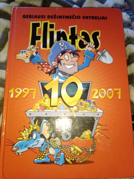 Flintas 1997-2007. Geriausi desimtmečio skyreliai - Autorių Kolektyvas, knyga