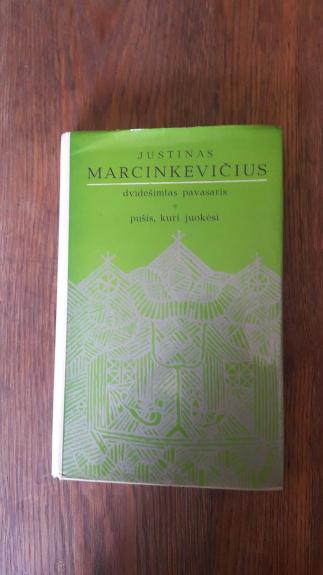 Dvidešimtas pavasaris. Pušis, kuri juokėsi