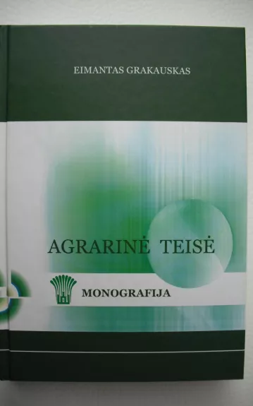 Agrarinė teisė. Monografija
