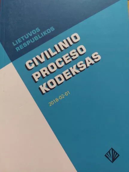 Lietuvos Respublikos civilinio proceso kodeksas 2018