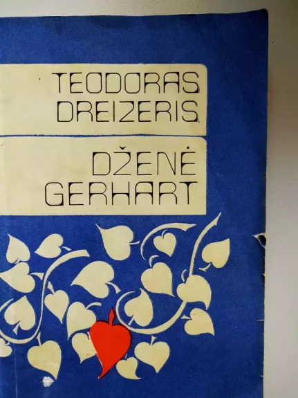 Dženė Gerhart - T. Dreizeris, knyga