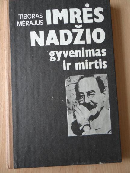 Imbrės Nadžio gyvenimas ir mirtis