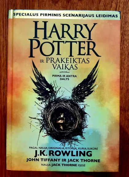 Haris Poteris ir prakeiktas vaikas - Rowling J. K., knyga