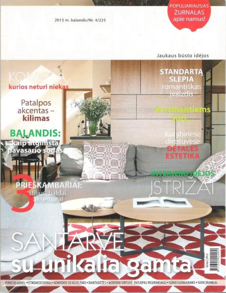 Mano namai 2013 m. Nr. 4/225; 5/226; 6/227; 7/228; 8/229; 9/230; 10/231; 11/232;
