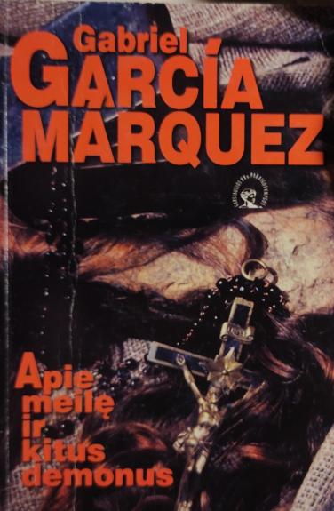 Apie meilę ir kitus demonus