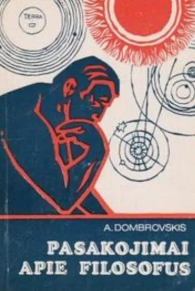 Pasakojimai apie filosofus - A. Dombrovskis, knyga