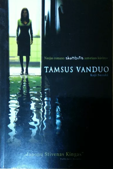 Tamsus vanduo - Koji Suzuki, knyga