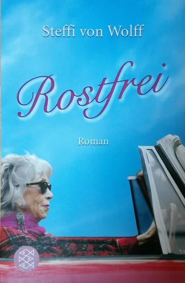 Rostfrei - Autorių Kolektyvas, knyga