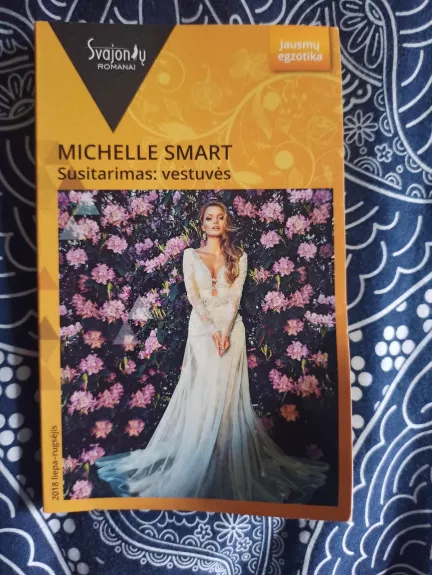 Susitarimas: vestuvės - Michelle Smart, knyga