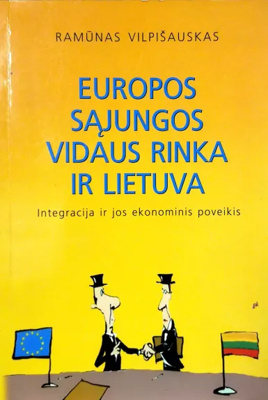 Europos Sąjungos vidaus rinka ir Lietuva