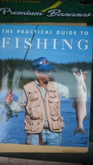 The Practical Guide to Fishing