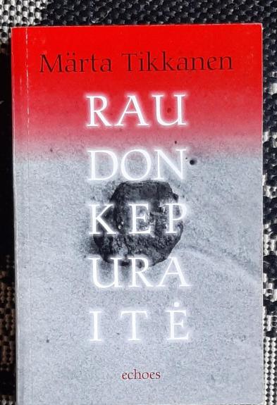 Raudonkepuraitė - Marta Tikkanen, knyga