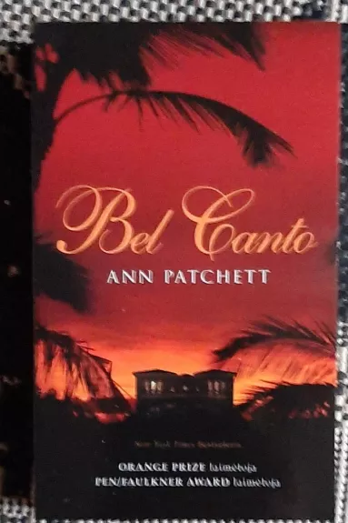 Bel Canto - Ann Patchett, knyga