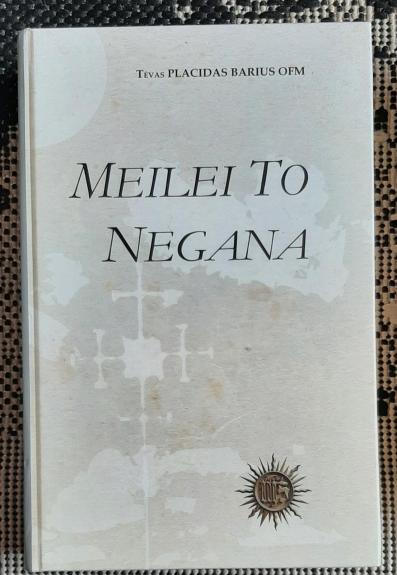 Meilei to negana