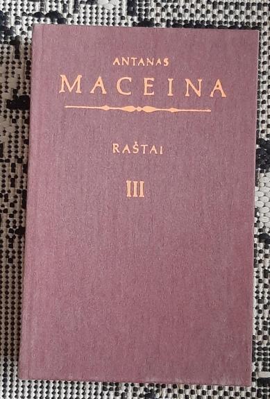 Raštai. Trečias tomas.