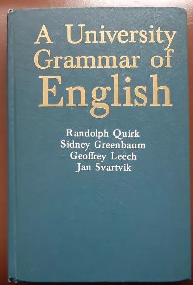 A University Grammar of English - Greenbaum S. Quirk R., knyga