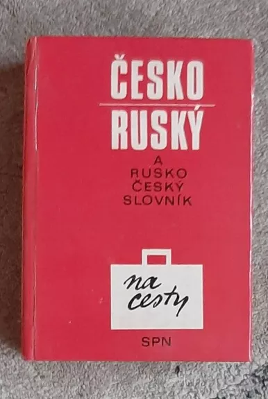Česko-rusky a rusko-česky slovnik na cesty