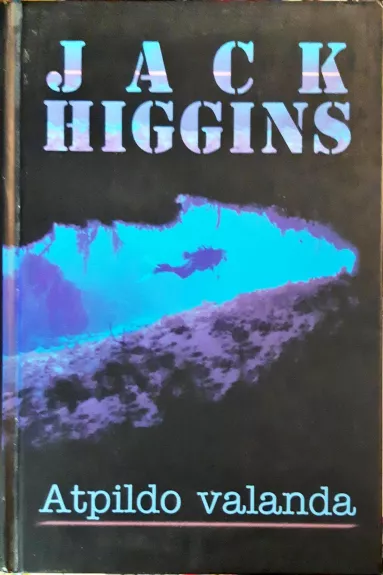 Atpildo valanda - Jack Higgins, knyga