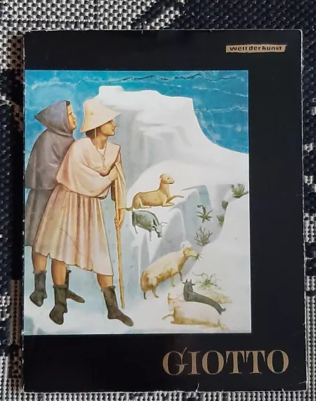Giotto - Welt der Kunst - Autorių Kolektyvas, knyga