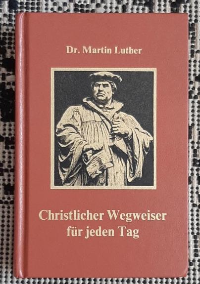 Christlicher Wegweiser für jeden Tag