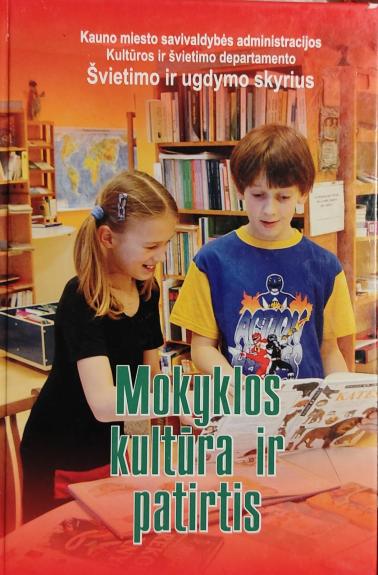 Mokyklos kultūra ir patirtis