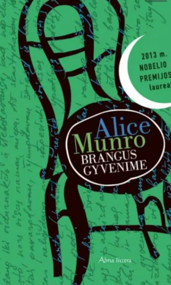 Brangus gyvenime - Alice Munro, knyga