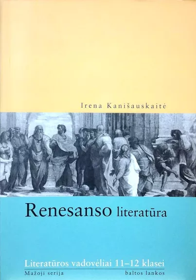 Renesanso literatūra - Irena Kanišauskaitė, knyga