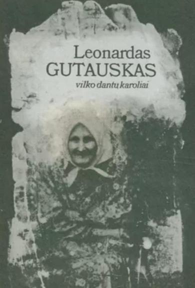 VILKO DANTŲ KAROLIAI