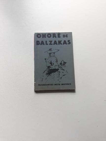 Trisdešimties metų moteris