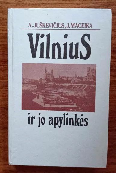 Vilnius ir jo apylinkės