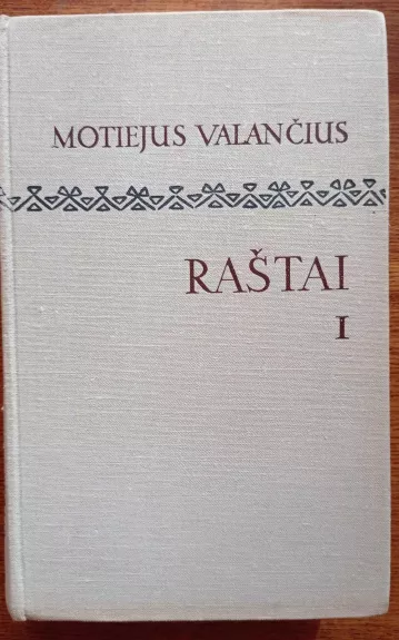 Raštai (I tomas) - Motiejus Valančius, knyga 1