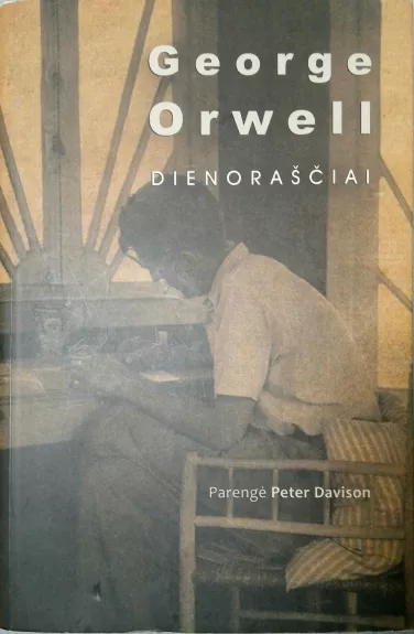 George Orwell. Dienoraščiai