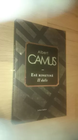 Esė rinktinė (II dalis) - Albert Camus, knyga