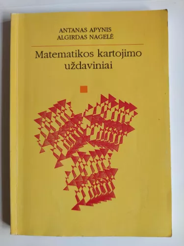 Matematikos kartojimo uždaviniai - Autorių Kolektyvas, knyga