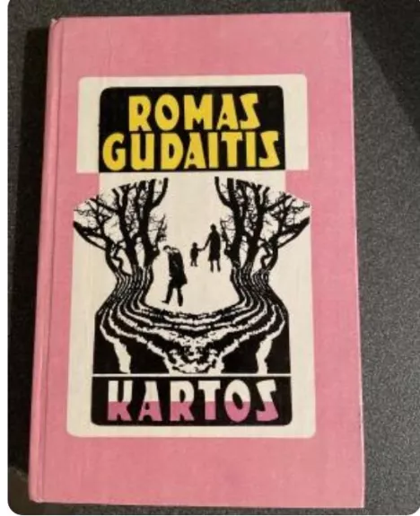 Kartos - Romas Gudaitis, knyga