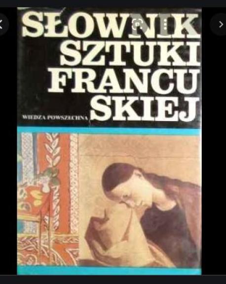 Slownik sztuki Francu Skiej