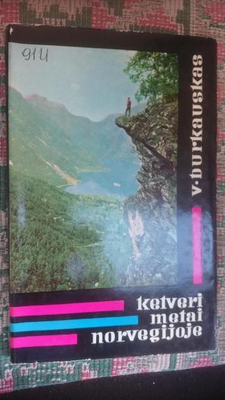 Ketveri metai Norvegijoje