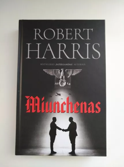 Miunchenas - Robert Harris, knyga