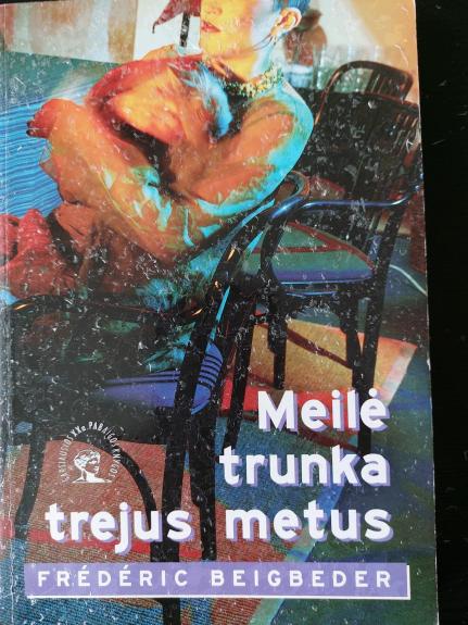 Meilė trunka trejus metus