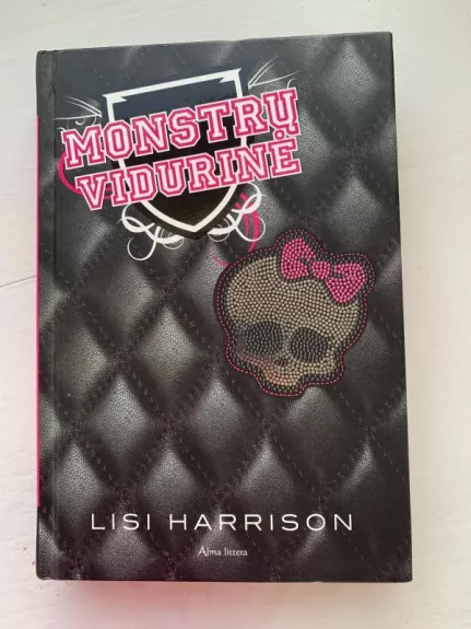 Monstrų vidurinė - Lisi Harrison, knyga