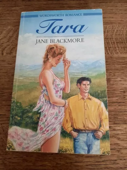 Tara - Jane Blackmore, knyga 1
