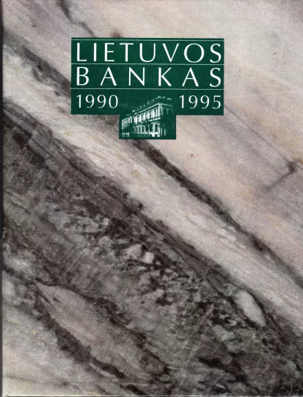 Lietuvos bankas 1990-1995 - Vladas Terleckas, knyga