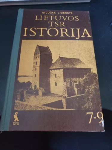 Lietuvos TSR Istorija - M. Jučas, knyga