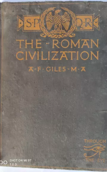 The Roman Civilization (Romos civilizacija. ang. k.) - Annabel Giles, knyga