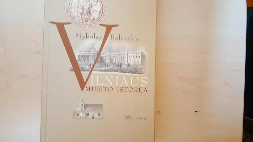 Vilniaus miesto istorija - Mykolas Balinskis, knyga