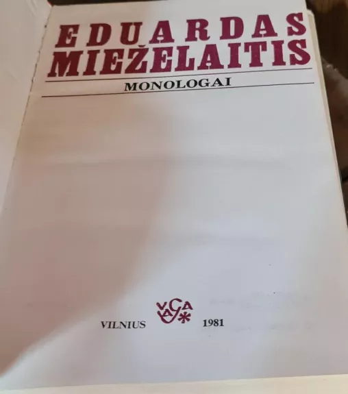 Monologai - Eduardas Mieželaitis, knyga 1