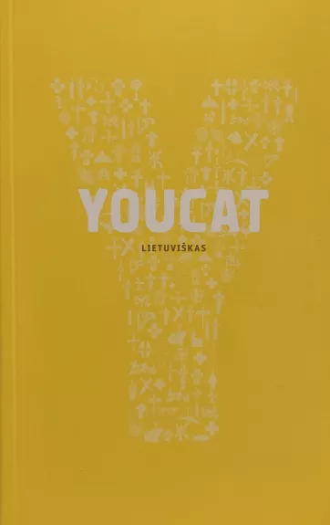 Youcat. Lietuviškas jaunimo katekizmas